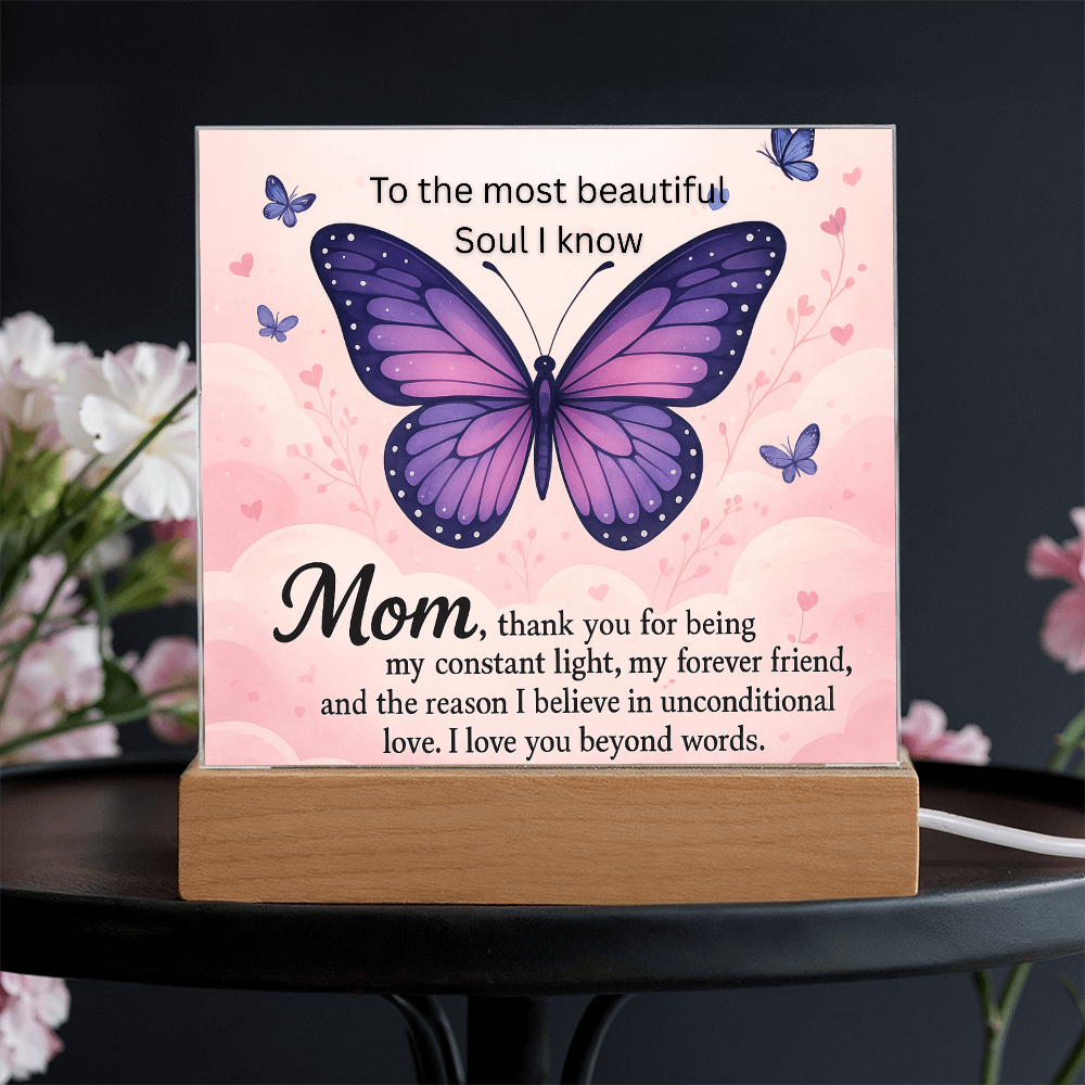 Mom - The most beautiful soul I know - Acrylic square plaque