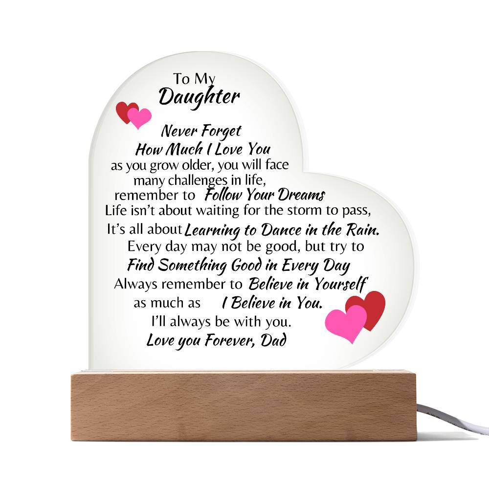 To My Daughter Love Forever, Dad Acrylic Heart Plaque