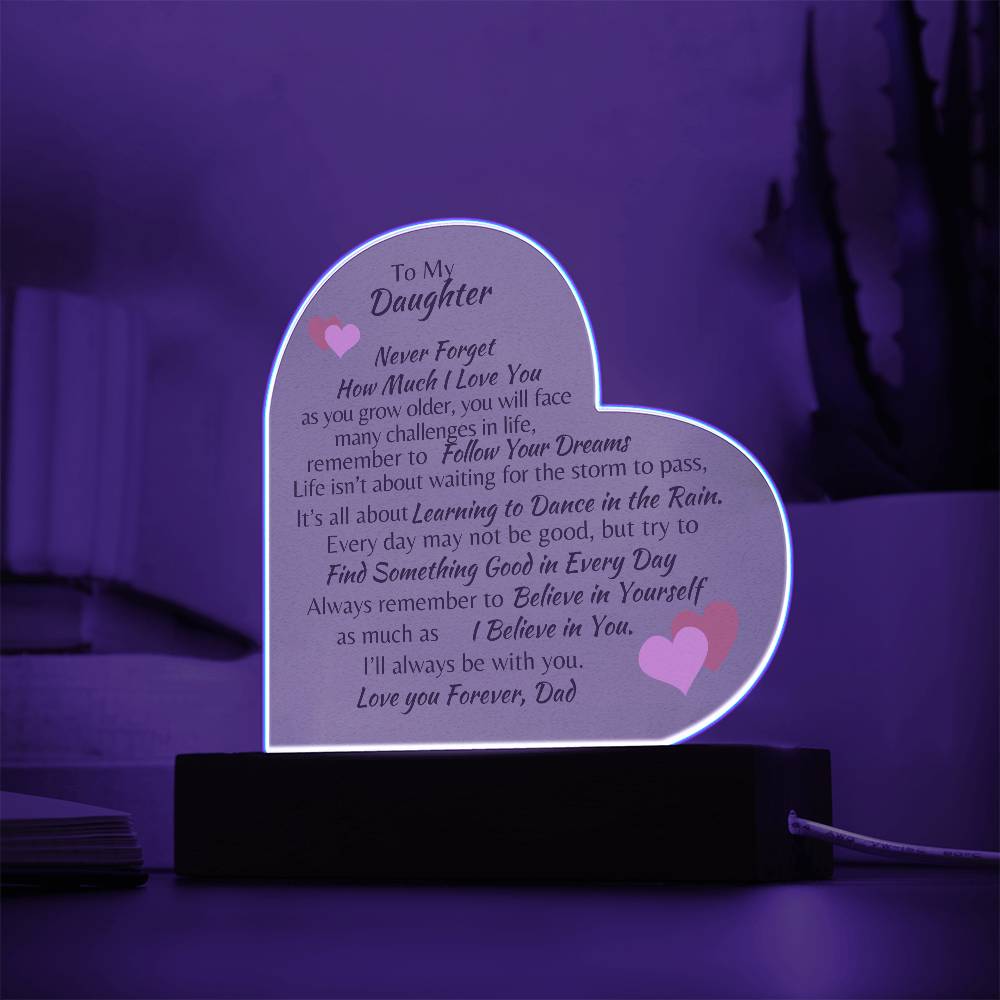 To My Daughter Love Forever, Dad Acrylic Heart Plaque