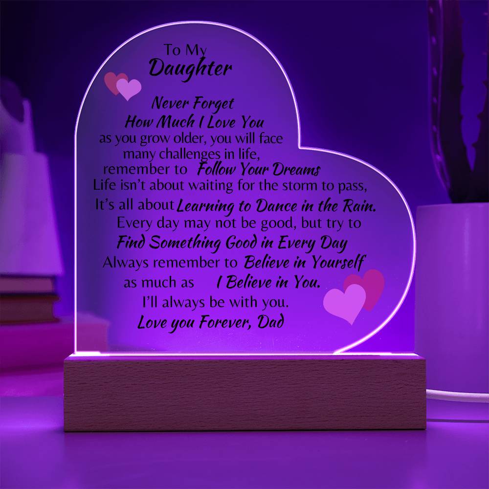 To My Daughter Love Forever, Dad Acrylic Heart Plaque