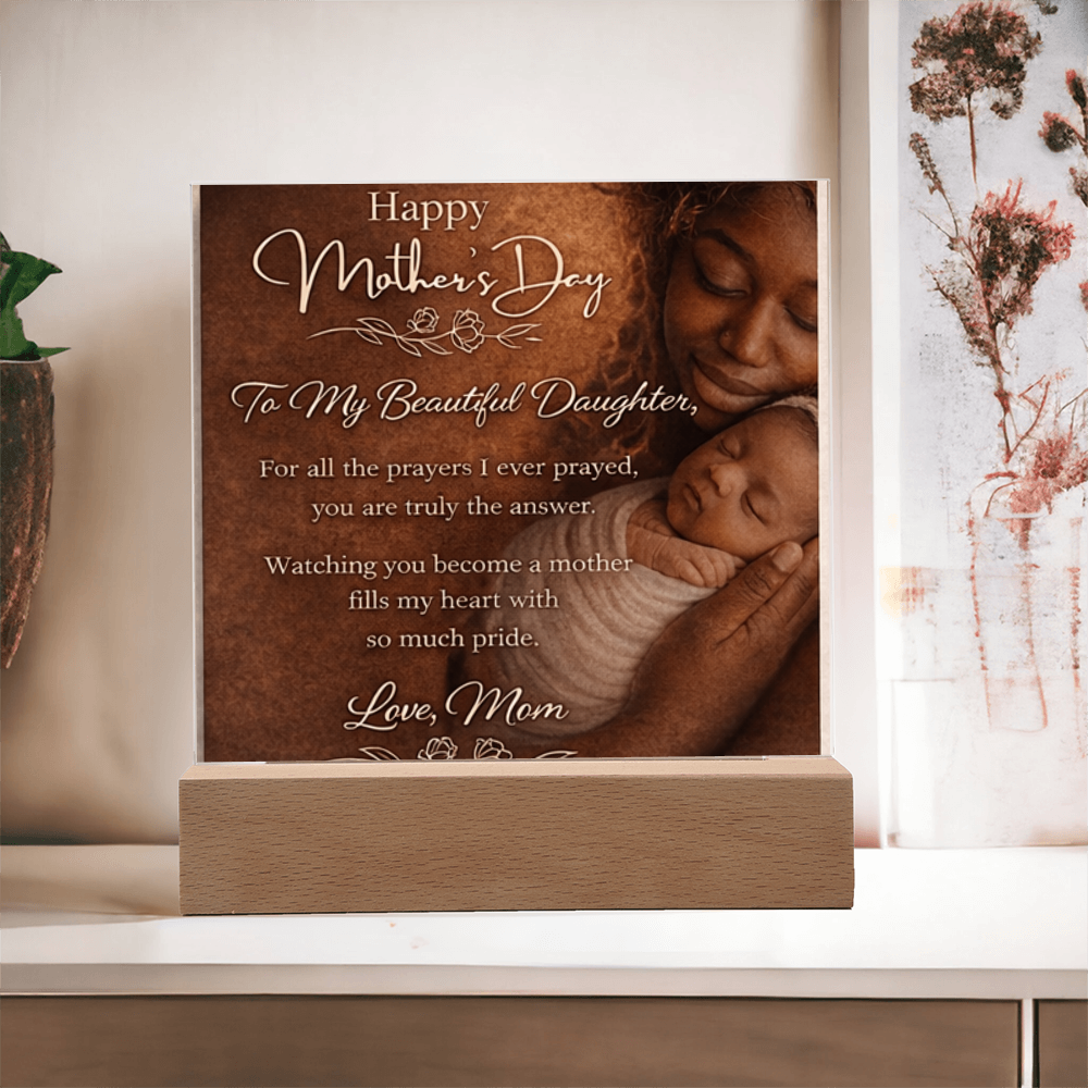 To My Daughter – Mother’s Day Keepsake