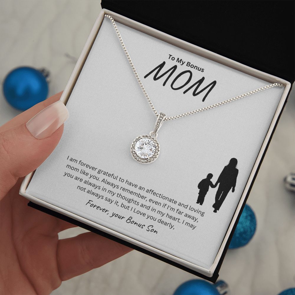 To my Bonus Mom, You're always in my heart Eternal Hope Necklace